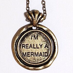 I'm Really A Mermaid Bronze Tone Necklace